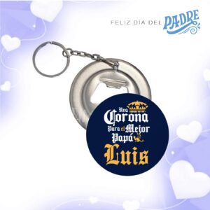CHAPITA LLAVERO DESTAPADOR PAPÁ